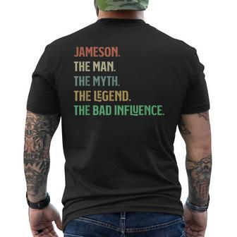 First Name Jameson The Man Myth Legend And Bad Influence Mens Back Print T-shirt - Seseable