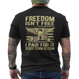 Mens Freedom Isnt Free I Paid For It Proud Desert Storm Veteran Men's T-shirt Back Print - Seseable