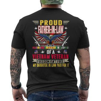 Freedom Isnt Free -Proud Father-In-Law Of A Vietnam Veteran Men's T-shirt Back Print - Seseable