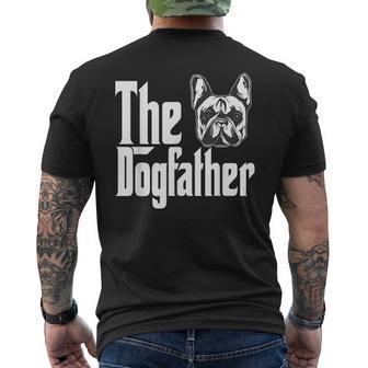 French Bulldog Dog Dad Dogfather Dogs Daddy Father Mens Back Print T-shirt | Mazezy