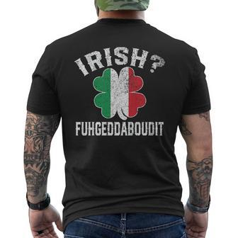 Fuhgeddaboudit Italian St Patricks Day Italy Flag Shamrock Men's Back Print T-shirt | Mazezy