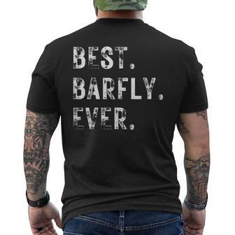 Funny Beer Drinker Best Barfly Ever Mens Back Print T-shirt - Seseable
