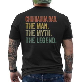 Funny Chihuahua Dad The Man Myth Legend Retro Gift For Mens Mens Back Print T-shirt - Seseable