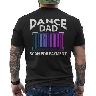 Funny Dance Dad Scan For Payment Men's Crewneck Short Sleeve Back Print T-shirt