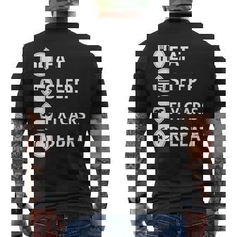Funny Eat Sleep Fix Cars Repeat Auto Mechanic Gift Mens Back Print T-shirt | Mazezy