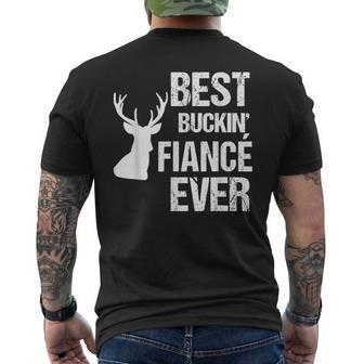 Funny Fiance For Hunter Best Buckin Fiance Ever Mens Back Print T-shirt - Seseable