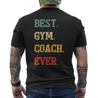 Funny Gym Coach Gift | Best Gym Coach Ever Mens Back Print T-shirt - Seseable