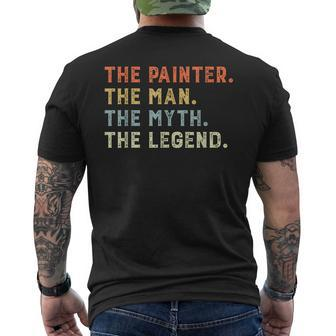 Funny Painting Vintage Retro Painter The Man Myth Legend Dad Mens Back Print T-shirt - Seseable
