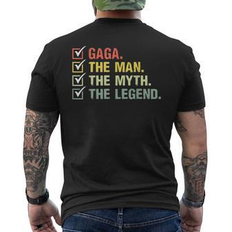 Gaga The Man The Myth The Legend Gifts For Fathers Day Gift For Mens Mens Back Print T-shirt - Seseable