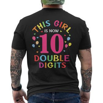 This Girl Is Now 10 Double Digits 10Th Birthday 10 Year Old Men's Back Print T-shirt | Mazezy
