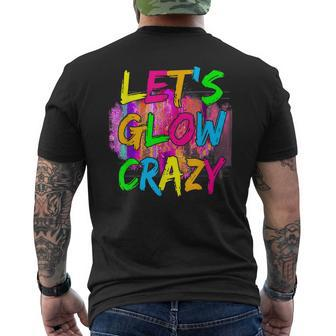 Glow Party Lets Glow Crazy Neon Retro 80S 90S Group Squad Men's Back Print T-shirt | Mazezy