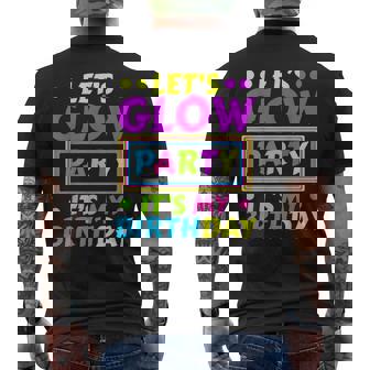 Lets Glow Party Its My Birthday Neon Lights Party Lover Men's Back Print T-shirt | Mazezy