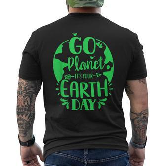 Go Planet Its Your Earth Day Nature Conservation Save Men's Back Print T-shirt | Mazezy