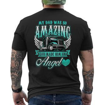 God Made My Dad An Angel Truck Driver Father Memorial Men's T-shirt Back Print - Seseable