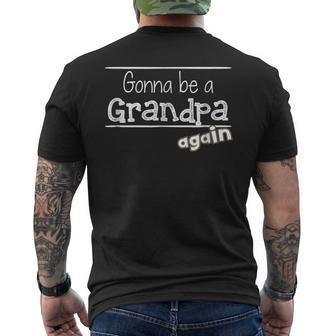 Gonna Be A Grandpa Again Pregnancy Announcement Men's Back Print T-shirt | Mazezy