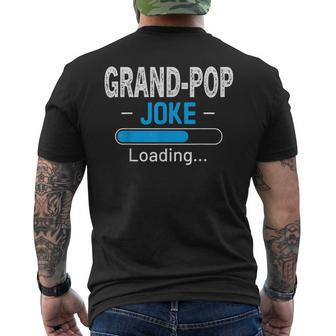 Grand Pop Joke Loading Daddy Fathers Day Humor Grandpa Men's Back Print T-shirt | Mazezy