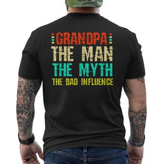 Grandpa The Man The Myth The Bad Influence Vintage Men Mens Back Print T-shirt | Mazezy