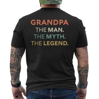 Grandpa The Man The Myth The Legend Name Grandfather Gift For Mens Mens Back Print T-shirt
