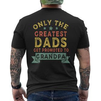 Greatest Dads Get Promoted To Grandpa Fathers Day V2 Men's T-shirt Back Print - Seseable