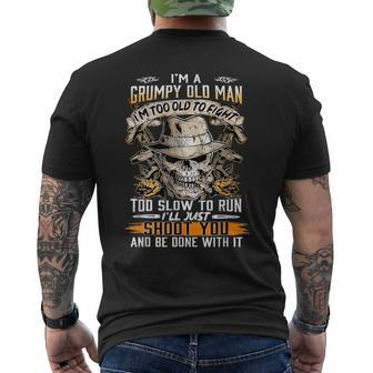 Im A Grumpy Old Man Im Too Old To Fight Too Slow To Run Men's T-shirt Back Print - Seseable