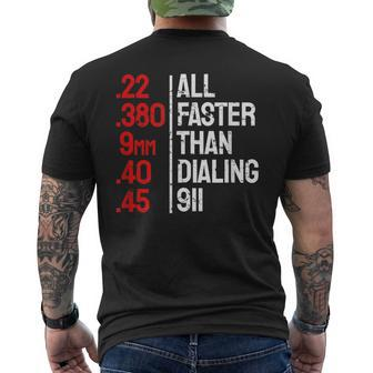 Gun Caliber All Faster Than Dialing 911 Guns Men's Back Print T-shirt | Mazezy