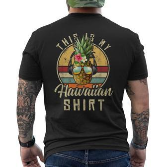 This Is My Hawaiian Outfit Hawaii Beach Pineapple Tropical Men's T-shirt Back Print - Seseable