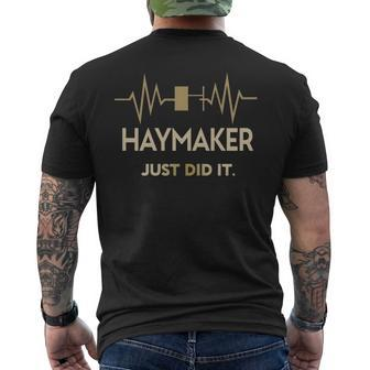 Haymaker Just Did I Mens Back Print T-shirt - Seseable