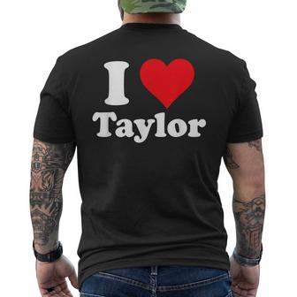 I Heart Taylor First Name I Love Personalized I Love Taylor Men's Back Print T-shirt | Mazezy