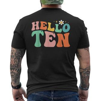 Hello Ten 10 Year Old 10Th Birthday Girl Age 10 Bday Groovy Men's Back Print T-shirt | Mazezy