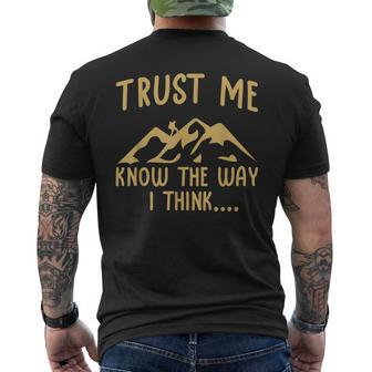 Hiking Mountain Climber Trust Me I Know The Way Hiker Men's T-shirt Back Print - Thegiftio UK