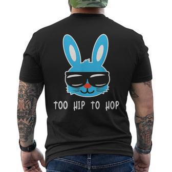 Too Hip To Hop Rabbit With Sunglasses Cute Easter Men's T-shirt Back Print - Seseable