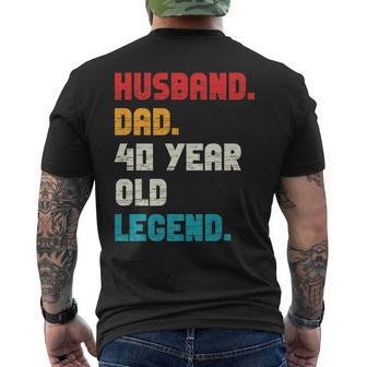 Mens Husband Dad 40-Year-Old Legend 40Th Birthday For Him Men's T-shirt Back Print - Seseable