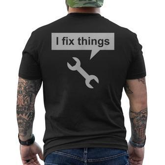 I Fix Things Funny Mechanic Mens Back Print T-shirt | Mazezy