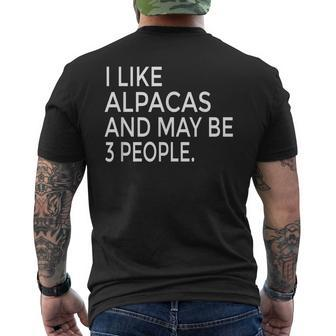 I Like Alpacas And Maybe Like 3 People Funny Alpacas Lover Men's Crewneck Short Sleeve Back Print T-shirt - Seseable