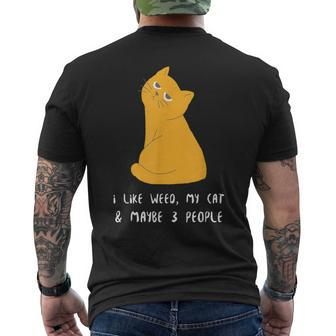 I Like Weed My Cat And Maybe 3 People Kitty 420 Marijuana Men's Crewneck Short Sleeve Back Print T-shirt - Seseable