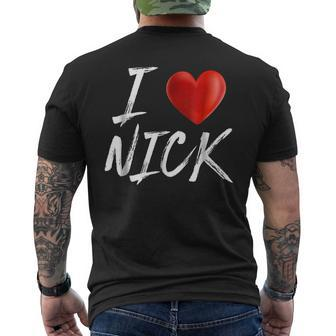 I Love Heart Nick Family Name T Mens Back Print T-shirt - Seseable