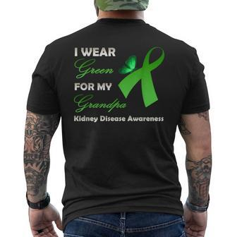 I Wear Green For My Grandpa Kidney Disease Awareness Mens Back Print T-shirt | Mazezy
