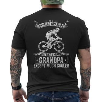 Im A Cycling Grandpa Just Like A Normal Except Much Cooler Mens Back Print T-shirt | Mazezy UK
