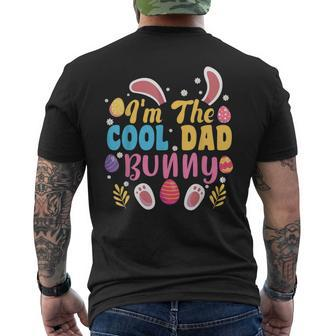 Im The Cool Dad Bunny Easter Family Matching Easter Party Mens Back Print T-shirt | Mazezy