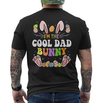 Im The Cool Dad Bunny Matching Family Easter Party Gift For Mens Mens Back Print T-shirt | Mazezy
