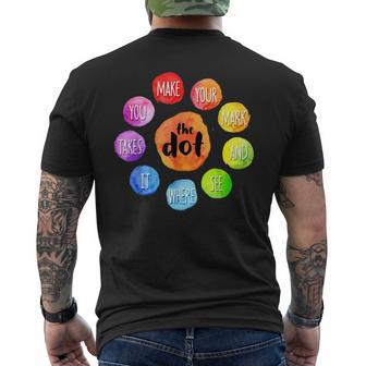 International Dot Day 2019 The Dot Make Your Mark Men's Back Print T-shirt | Mazezy