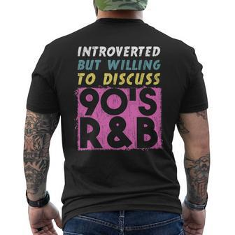 Introverted But Willing To Discuss 90S R&B Retro Style Music Men's Crewneck Short Sleeve Back Print T-shirt | Mazezy