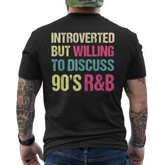Introverted But Willing To Discuss 90S R&B Retro Style Music Men's Back Print T-shirt | Mazezy