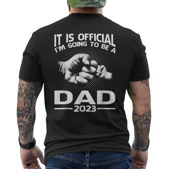 It Is Official Im Going To Be A Dad 2023 Gift For Mens Mens Back Print T-shirt | Mazezy UK