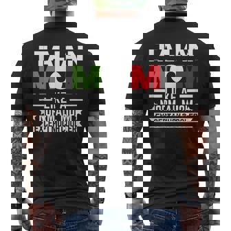 Italian Mom Much Cooler Italy Italy Flag Italian National Men's Back Print T-shirt | Mazezy