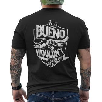 Its A Bueno Thing You Wouldnt Understand Mens Back Print T-shirt - Seseable