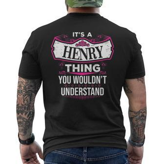 Its A Henry Thing You Wouldnt Understand Henry Shirt For Henry Mens Back Print T-shirt - Seseable