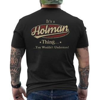 Its A Holman Thing You Wouldnt Understand Shirt Personalized Name Gifts With Name Printed Holman Mens Back Print T-shirt - Seseable