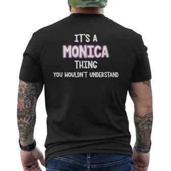 Its A Monica Thing You Wouldnt Understand Mens Back Print T-shirt - Seseable