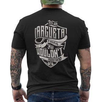 Its An Argueta Thing You Wouldnt Understand Classic Name Mens Back Print T-shirt - Seseable